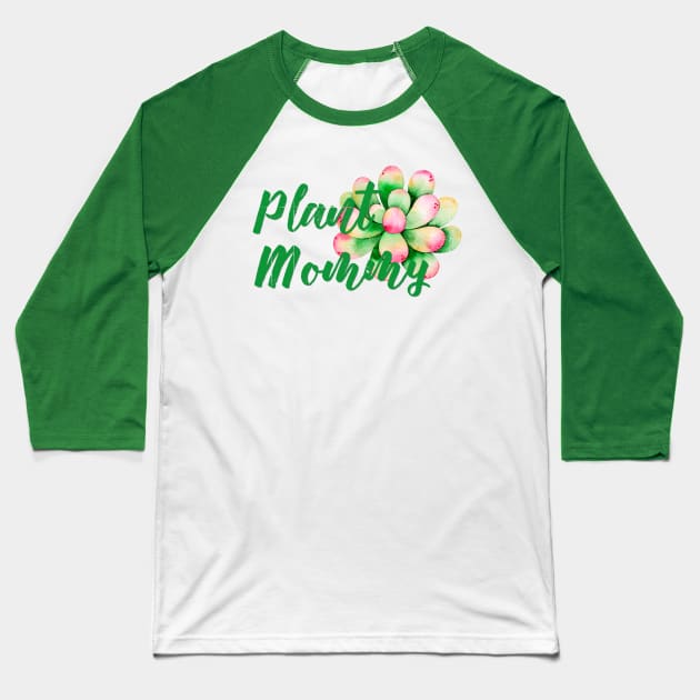 Succulent Plant Mommy Baseball T-Shirt by EpicSonder2017